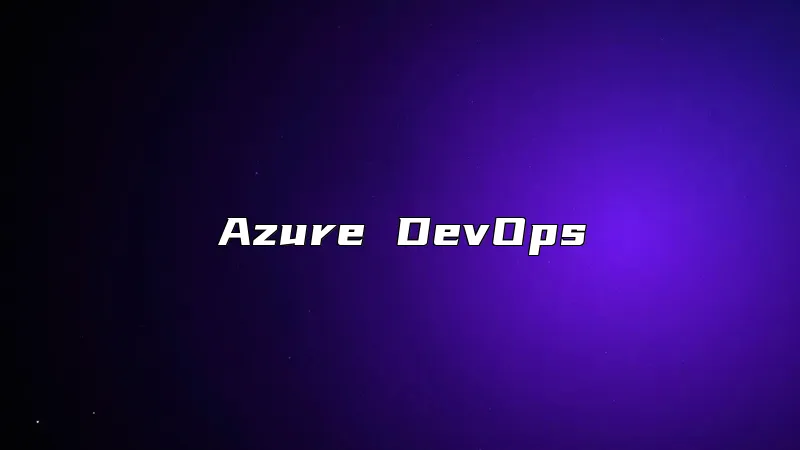 Azure DevOps
