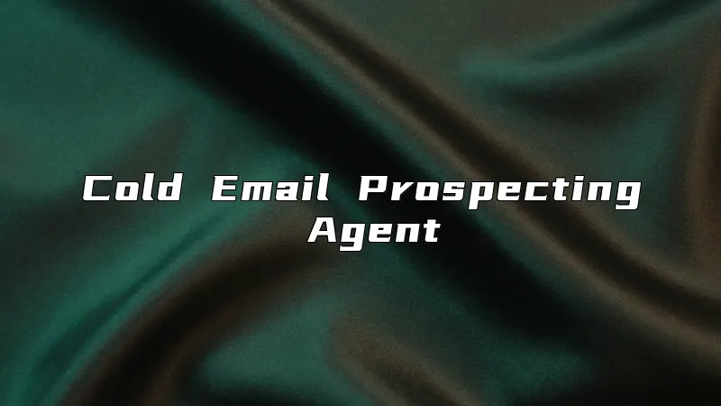Cold Email Prospecting Agent