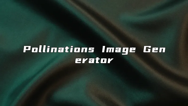 Pollinations Image Generator