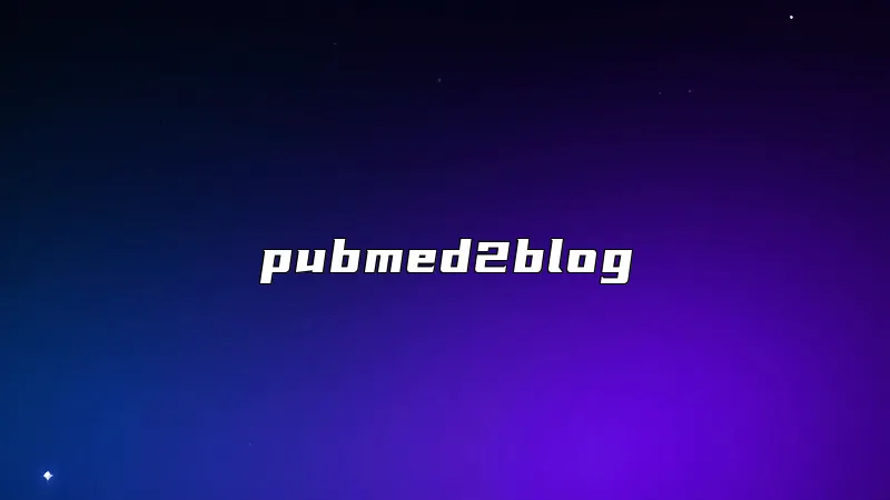 pubmed2blog