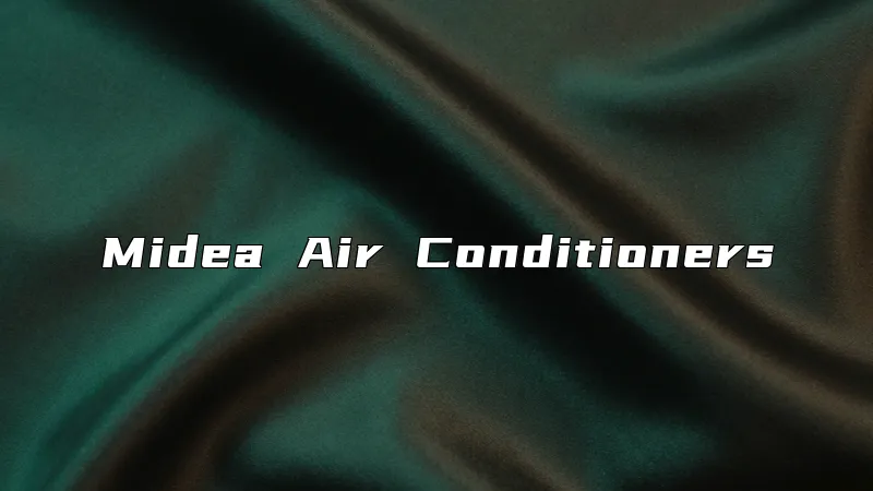 Midea Air Conditioners