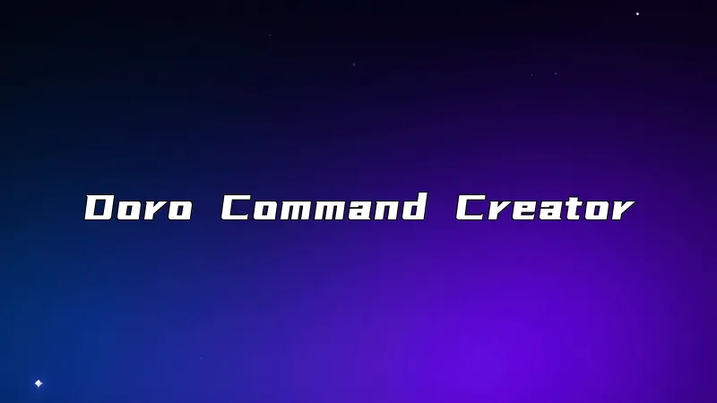 Doro Command Creator