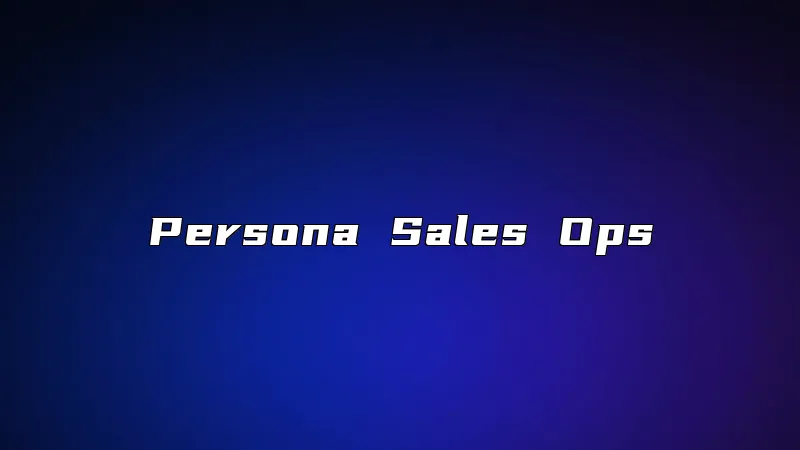 Persona Sales Ops
