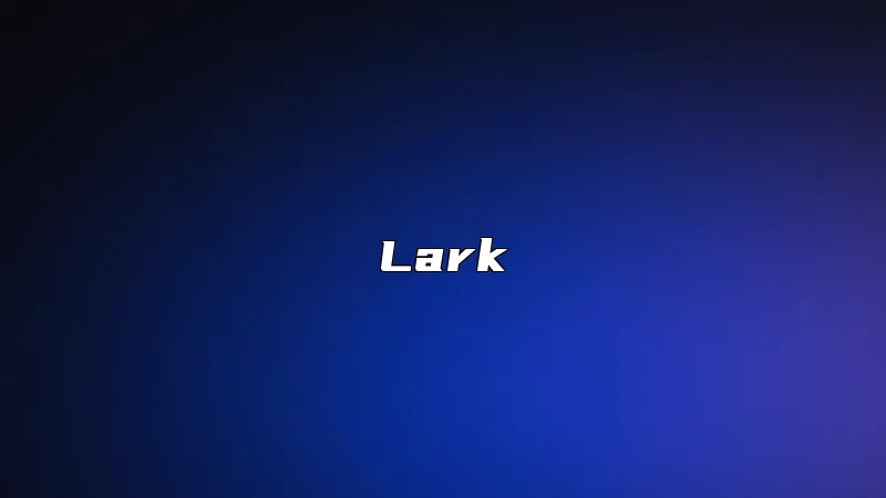 Lark