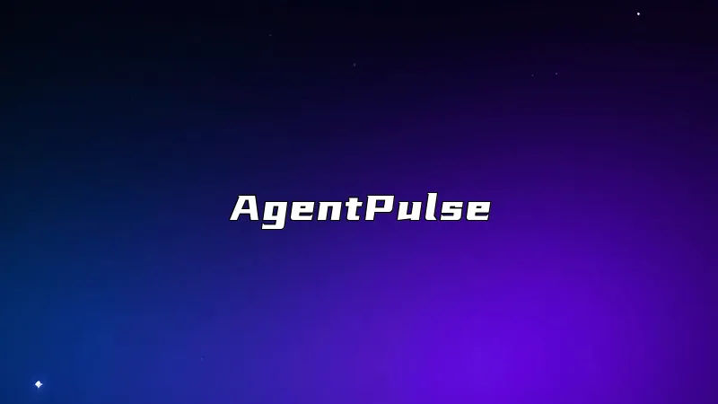 AgentPulse
