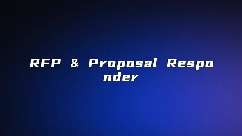 RFP & Proposal Responder